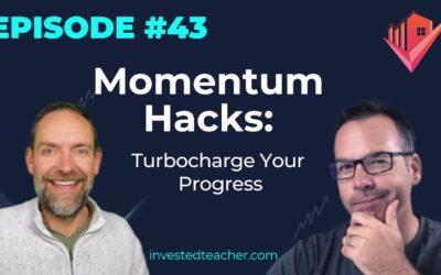 Episode 43: Momentum Hacks: Turbocharge Your Progress
