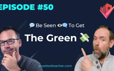 Episode 50: 💬 Be Seen 👁‍🗨 To Get The Green 💸 – An Interview With Dave Dubeau