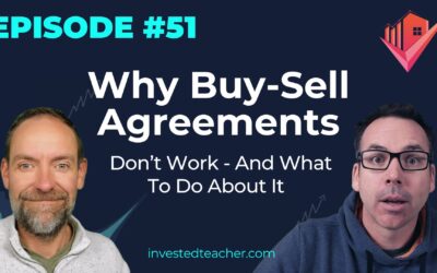 Episode 51: Why Buy-Sell Agreements Don’t Work – And What To Do About It