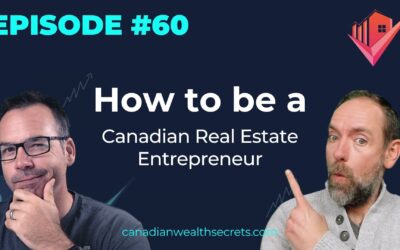 Episode 60: How to be a Canadian Real Estate Entrepreneur – An Interview with Elizabeth Kelly