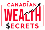 Canadian Wealth Secrets