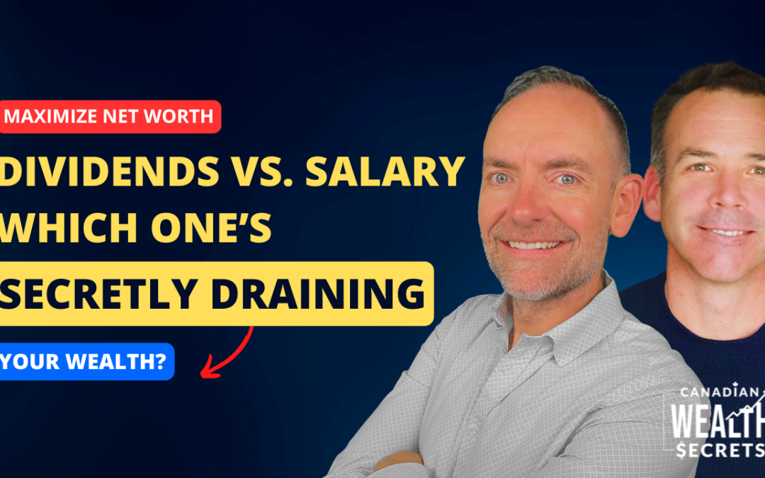 Episode 131: Dividends vs. Salary—Which One’s Secretly Draining Your Wealth?