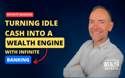 Episode 190: Turning Idle Cash into a Wealth Engine with Infinite Banking