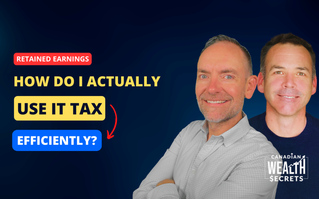 Episode 209: My Money’s Stuck in My Corporation — How Do I Actually Use It Tax Efficiently?
