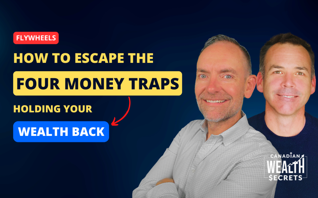 Episode 226: How to Escape the Four Money Traps Holding Your Wealth Back