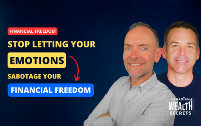 Episode 231: Stop Letting Your Emotions Sabotage Your Financial Freedom