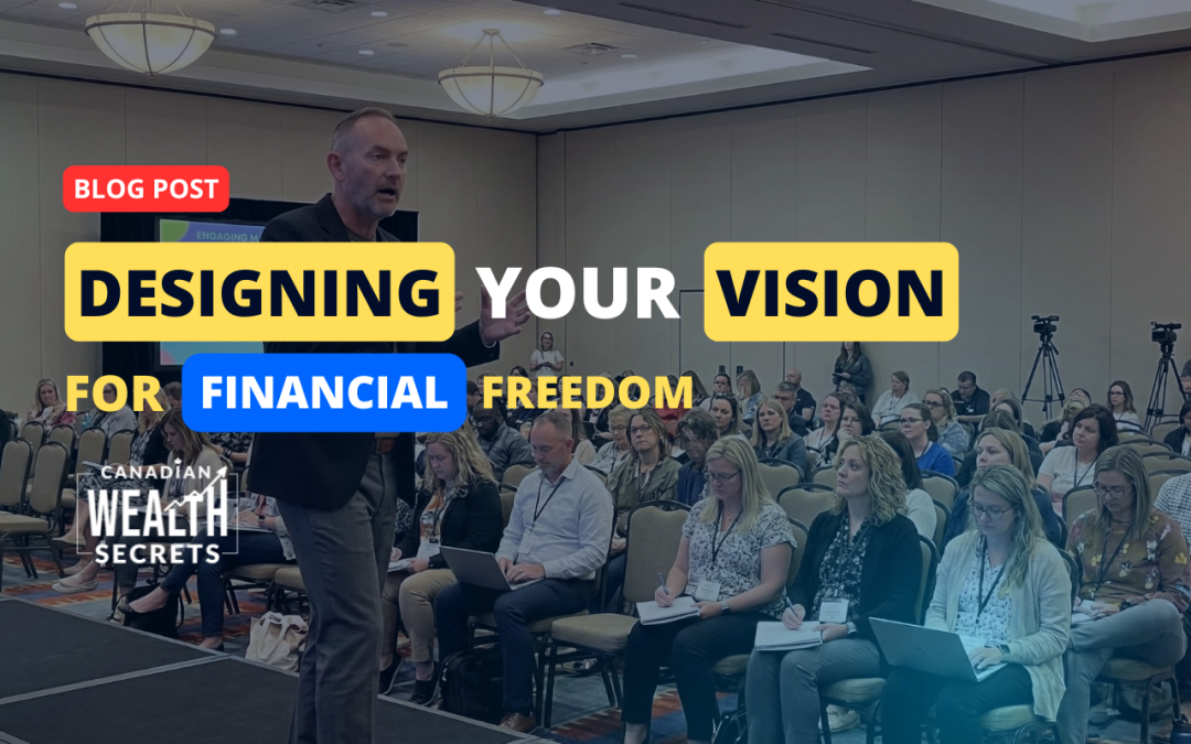Designing Your Vision for Financial Freedom