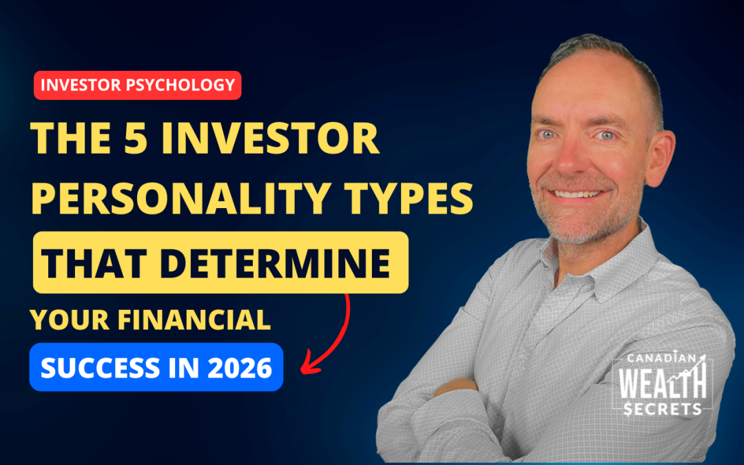 Episode 260: The 5 Investor Personality Types That Determine Your Financial Success in 2026